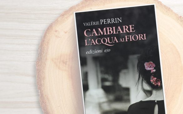 CAMBIARE L’ACQUA AI FIORI